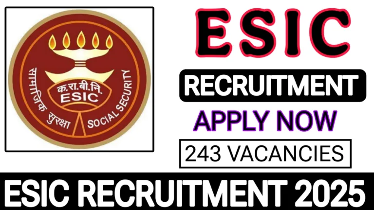 ESIC Recruitment 2025
